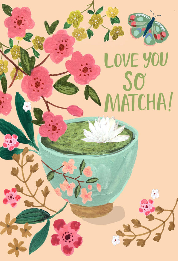 Love You So Matcha
